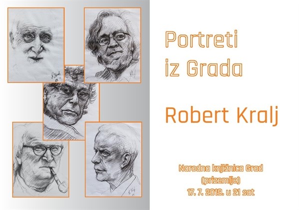 ''Portreti iz Grada'' izložba Roberta Kralja