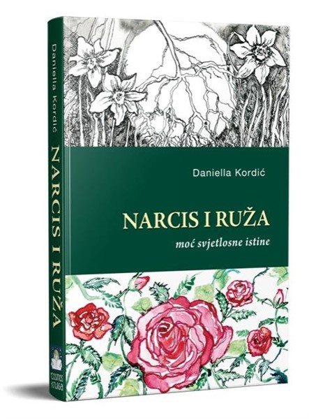 „Narcis i ruža“ Danielle Kordić