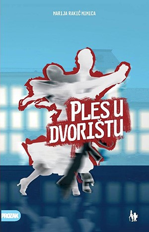 ''Ples u dvorištu'' Marije Rakić Mimice