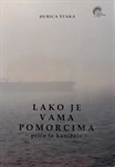 Predstavljanje knjige ‘’Lako je vama pomorcima’’ Đurice Štake