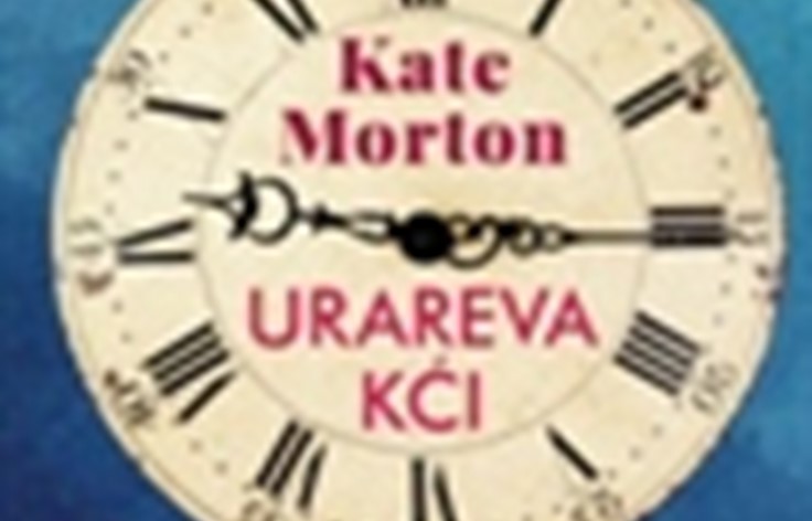 Morton, Kate: Urareva kći