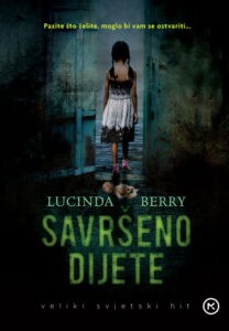 Berry, Lucinda: Savršeno dijete