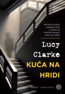 Clarke,  Lucy: Kuća na hridi