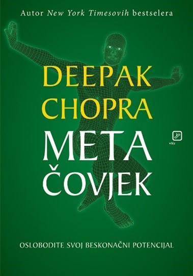 Chopra, Deepak:Metačovjek