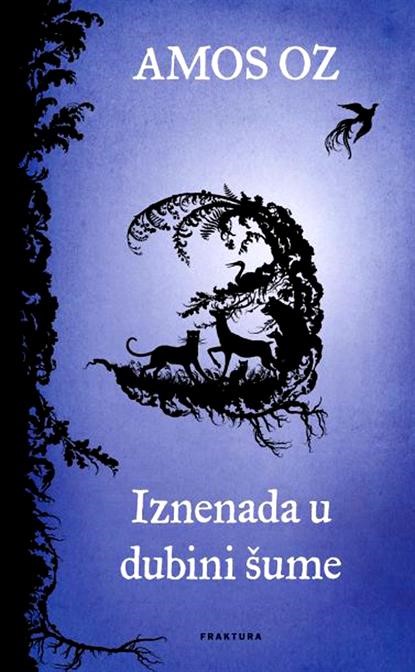 PREPORUKE KNJIŽNIČARA: Amos Oz ''Iznenada u dubini šume''