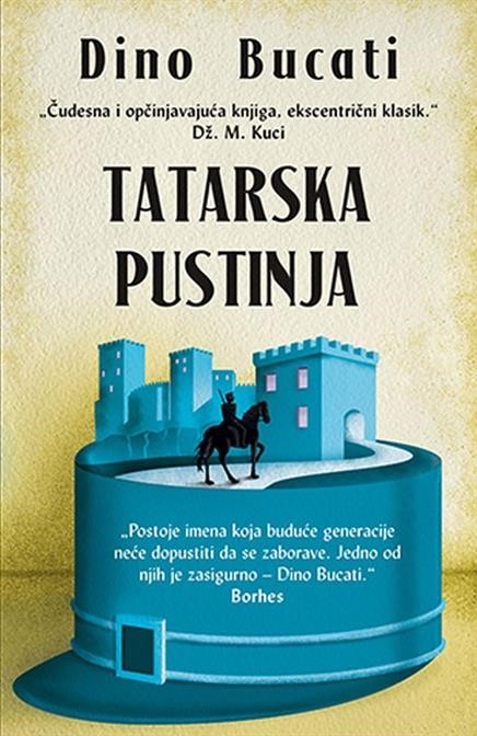 PREPORUKE KNJIŽNIČARA: Dino Buzzati ''Tatarska pustinja''