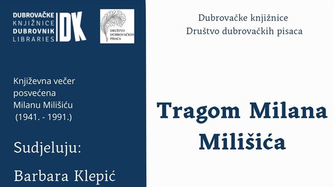Večer posvećena Milanu Milišiću (1941.-1991.)