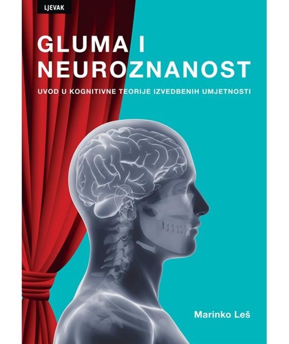 Leš, Marinko: "Gluma i neuroznanost"