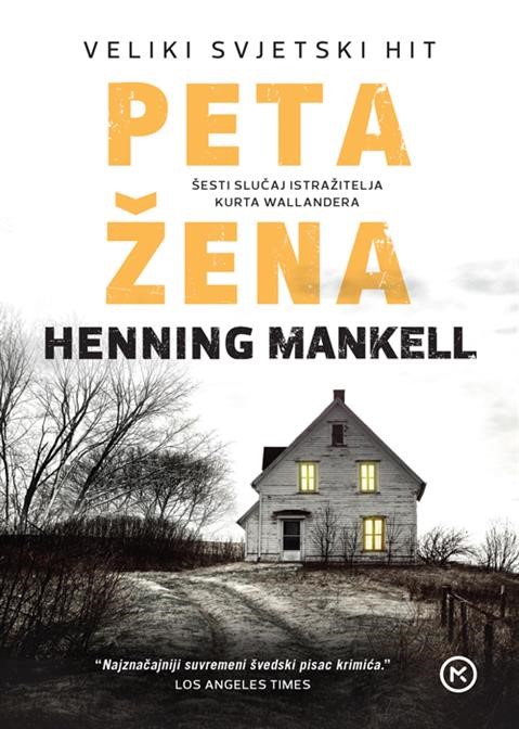 Mankell, Henning: "Peta žena"