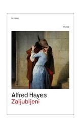 Hayes, Alfred: "Zaljubljeni"