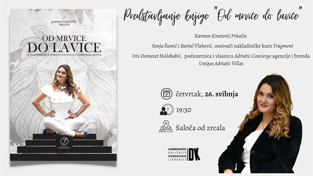 Predstavljanje knjige Karmen Kmetović Prkačin "Od mrvice do lavice"