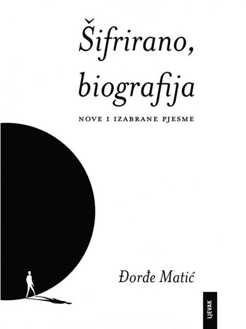 Matić, Đorđe:"Šifrirano,biografija"