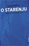 Améry, Jean: "O starenju"