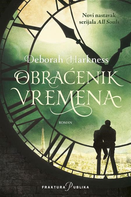 Harkness, Deborah: "Obraćenik vremena"