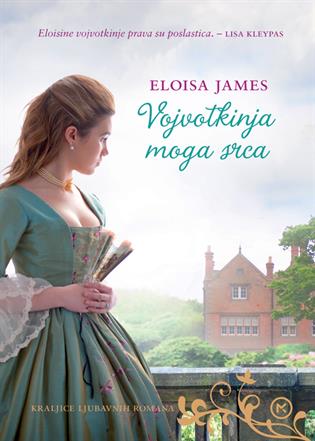 James, Eloisa: "Vojvotkinja moga srca"