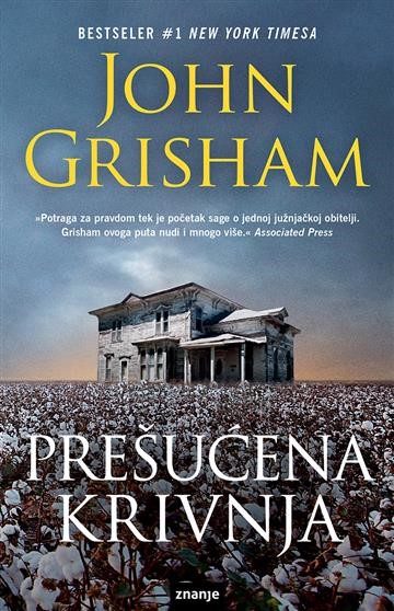 Grisham, John: "Prešućena krivnja"