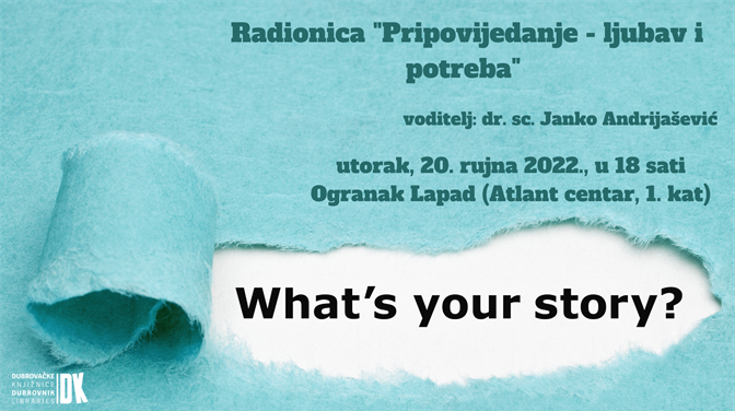 Kreće radionica "Pripovijedanje - ljubav i potreba"