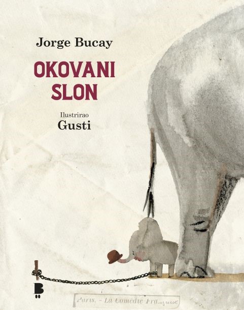 Bucay, Jorge: "Okovani slon"