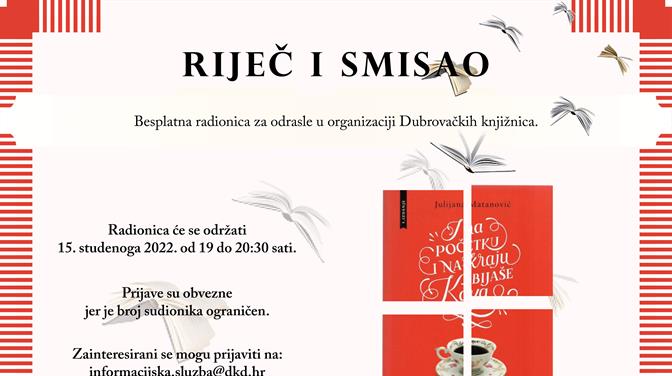 Posljednje predavanje/radionica "Riječ i smisao" u Mjesecu hrvatske knjige