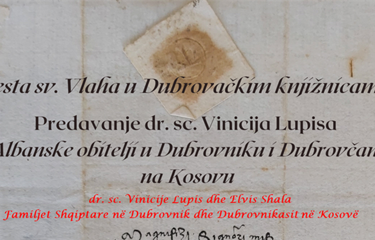 Predavanje "Albanske obitelji u Dubrovniku i Dubrovčani na Kosovu" u okviru Feste sv. Vlaha