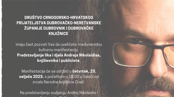 Manifestacija “Predstavljanje lika i djela književnika Andreja Nikolaidisa” u Saloči od zrcala