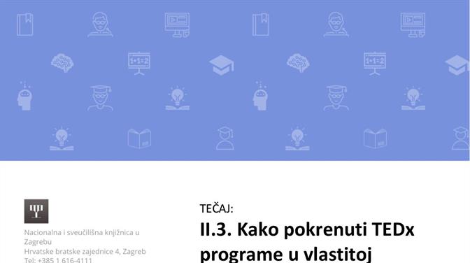 Tečaj za knjižničare: Kako pokrenuti TEDx programe u vlastitoj knjižnici