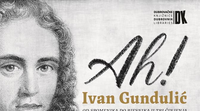 „Ah! Ivan Gundulić – od spomenika do pjesnika u tri činjenja“ - program posvećen 130. obljetnici Gundulićeva spomenika
