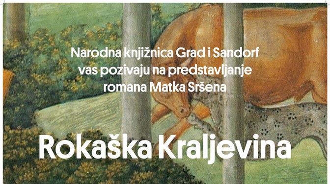 Predstavljanje romana "Rokaška Kraljevina" u Saloči od zrcala