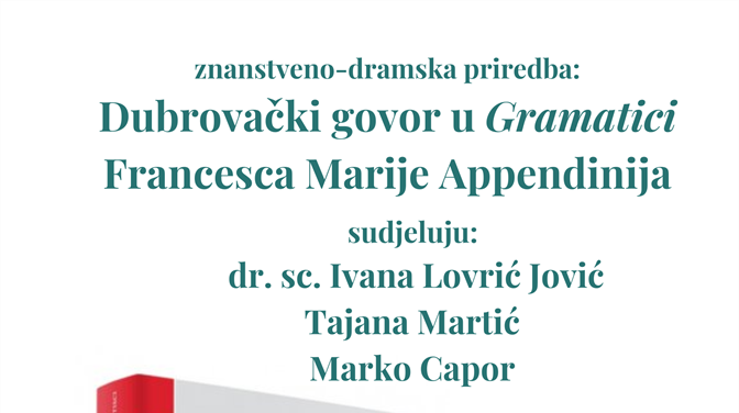 Predstavljanje Dubrovačkog govora u Gramatici Francesca Marie Appendinija u Saloči od zrcala
