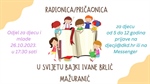 RADIONICA/PRIČAONICA U svijetu bajki Ivane Brlić Mažuranić
