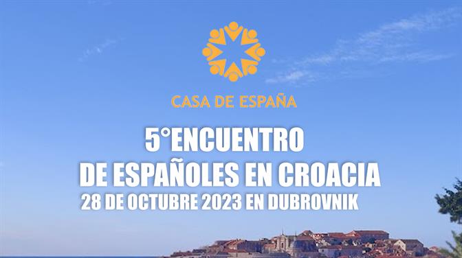 CASA DE ESPAÑA Peti susret Španjolaca u Hrvatskoj