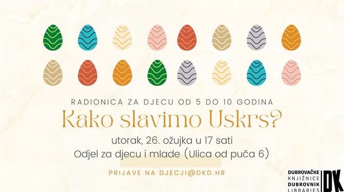 DJEČJI ODJEL Radionica "Kako slavimo Uskrs?"