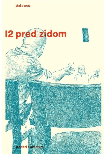 Staša Aras “12 pred zidom”