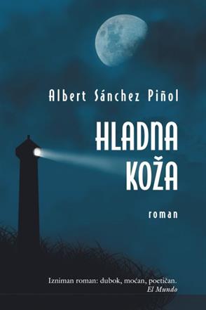 Osvrt Čitateljskog kluba Ah!: "Hladna koža" Albert Sánchez Piñol