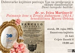 Predavanje Ivice Martinovića “Poimanje žene u Zrcalu duhovnom (1614.) benediktinca Mavra Orbina”