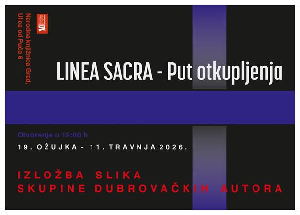 Otvorenje izložbe „LINEA SACRA – PUT OTKUPLJENJA“ u Narodnoj knjižnici Grad
