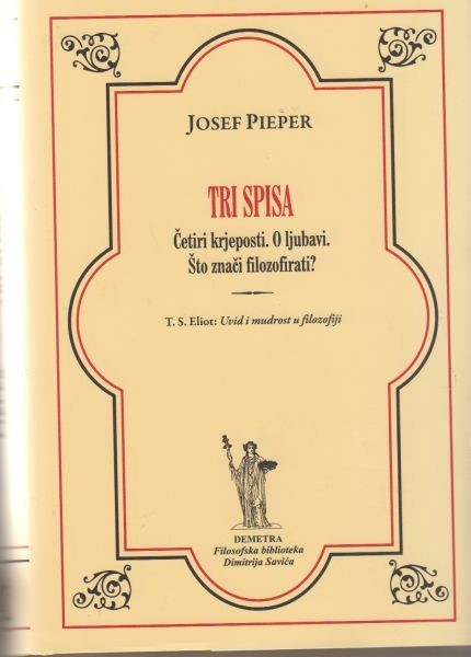 Pieper, Josef: Tri spisa