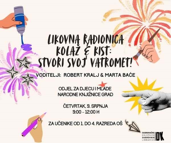 LIKOVNA RADIONICA KOLAŽ & KIST - STVORI SVOJ VATROMET!