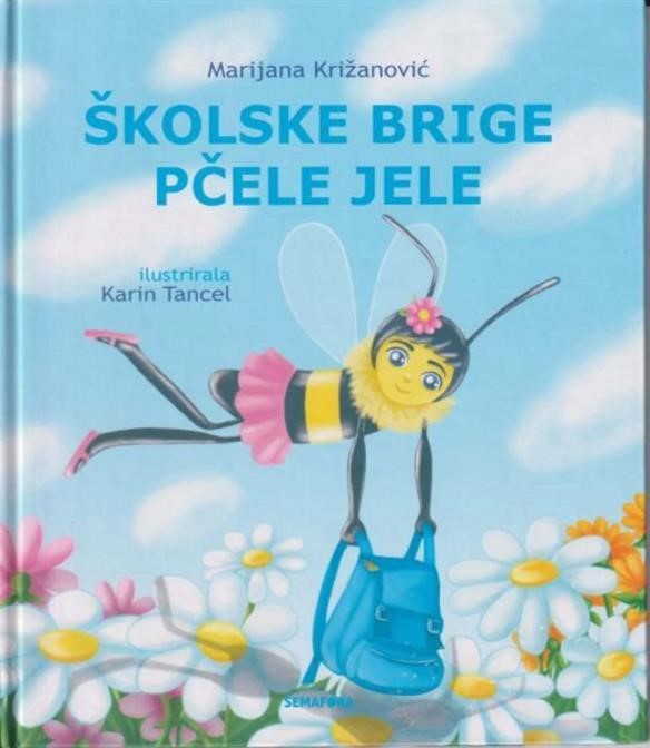 ☀️ LJETNA PREPORUKA: „Školske brige pčele Jele“