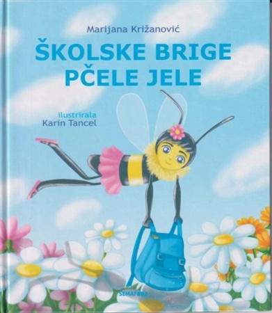 ☀️ LJETNA PREPORUKA: „Školske brige pčele Jele“