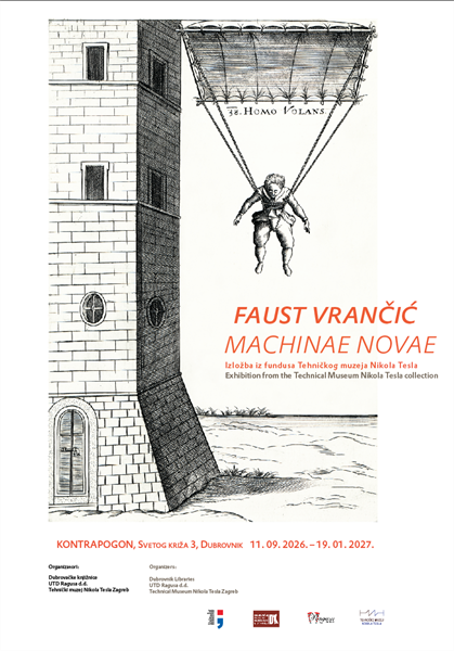 FAUST VRANČIĆ – MACHINAE NOVAE: Izložba iz fundusa Tehničkog muzeja Nikola Tesla