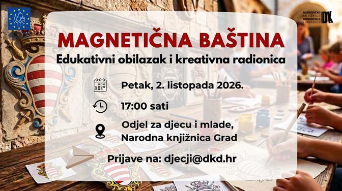 „Magnetična baština“ otvara vrata dubrovačke baštine najmlađima