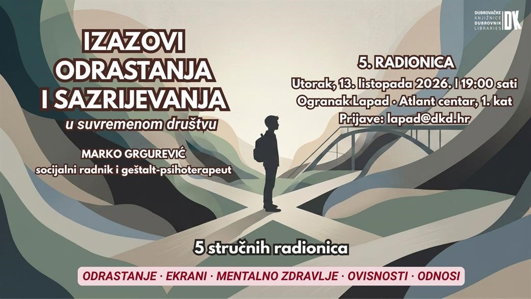 Međuljudski odnosi i prevencija nasilničkog ponašanja – završna radionica ciklusa „Izazovi odrastanja i sazrijevanja u suvremenom društvu”