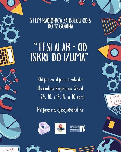 STEM RADIONICA ZA NAJMLAĐE: „TeslaLab – Od iskre do izuma“ na Odjelu za djecu i mlade Narodne knjižnice Grad