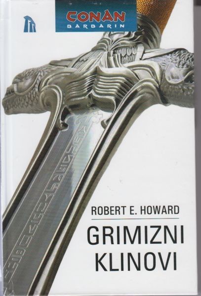 Howaed, Robert E.: Grimizni klinovi