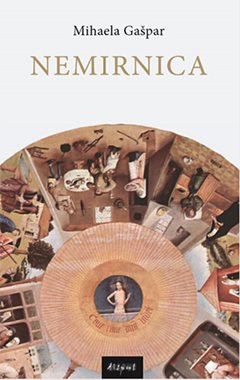 Gašpar, Mihaela: Nemirnica