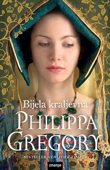 Philippa Gregory: Bijela kraljevna