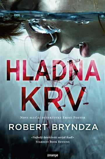 Robert Bryndza: Hladna krv