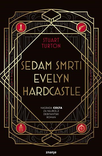 Stuart Turton: Sedam smrti Evelyn Hardcastle