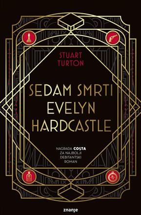 Stuart Turton: Sedam smrti Evelyn Hardcastle